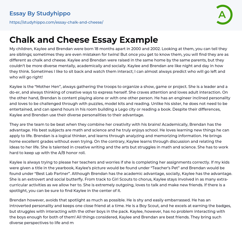 Chalk and Cheese Essay Example