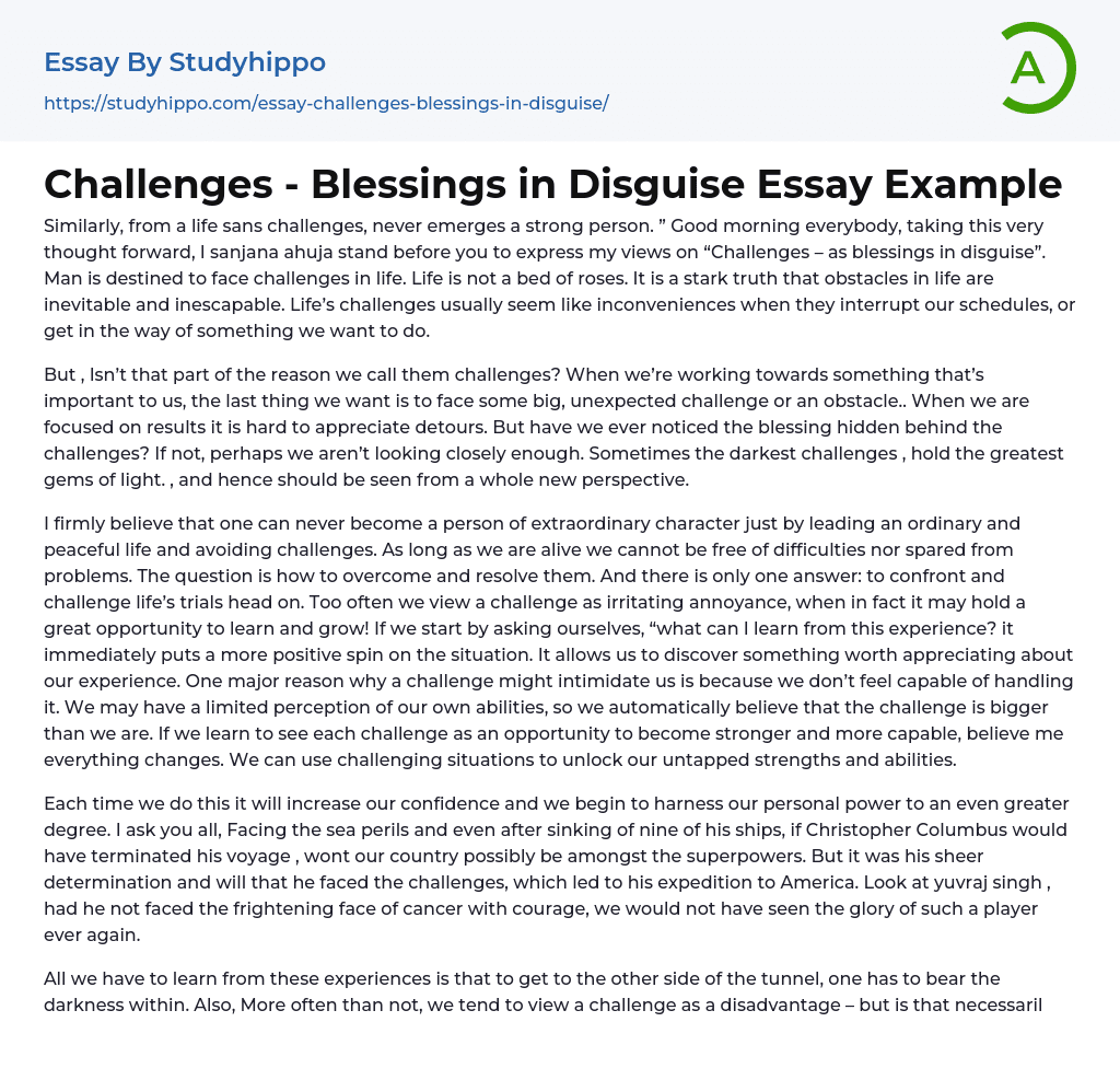 Challenges – Blessings in Disguise Essay Example