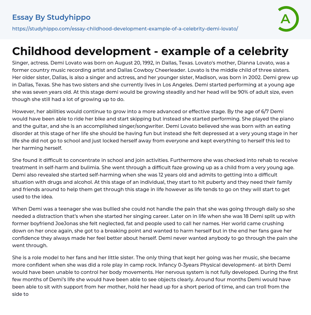 Childhood development – example of a celebrity Essay Example