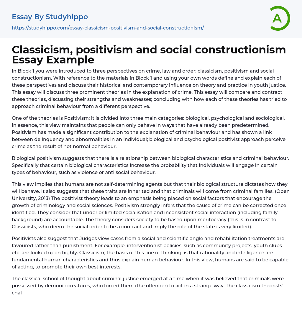 Classicism, positivism and social constructionism Essay Example