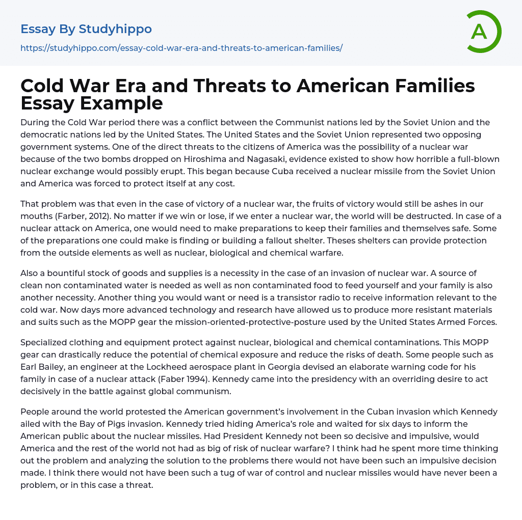 Cold War Era and Threats to American Families Essay Example
