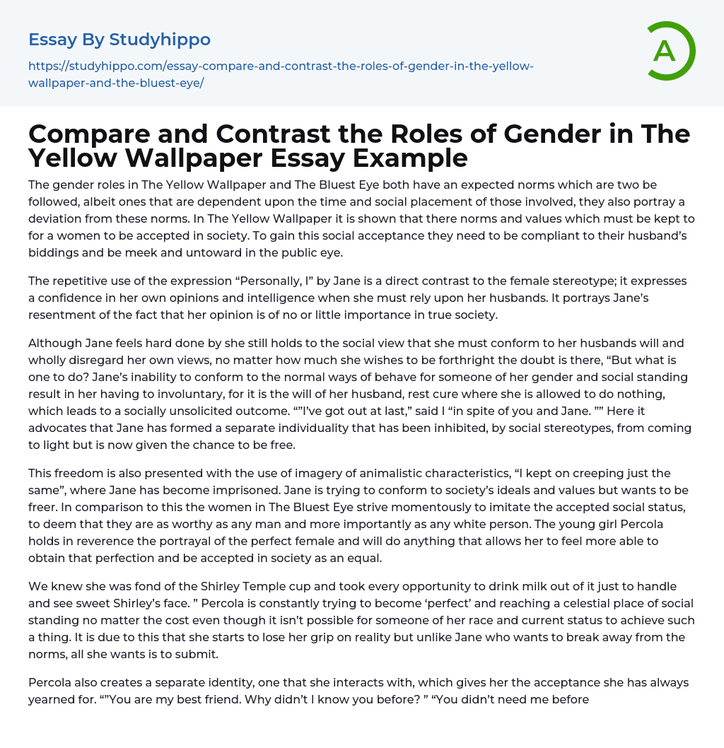 Compare and Contrast the Roles of Gender in The Yellow Wallpaper Essay Example