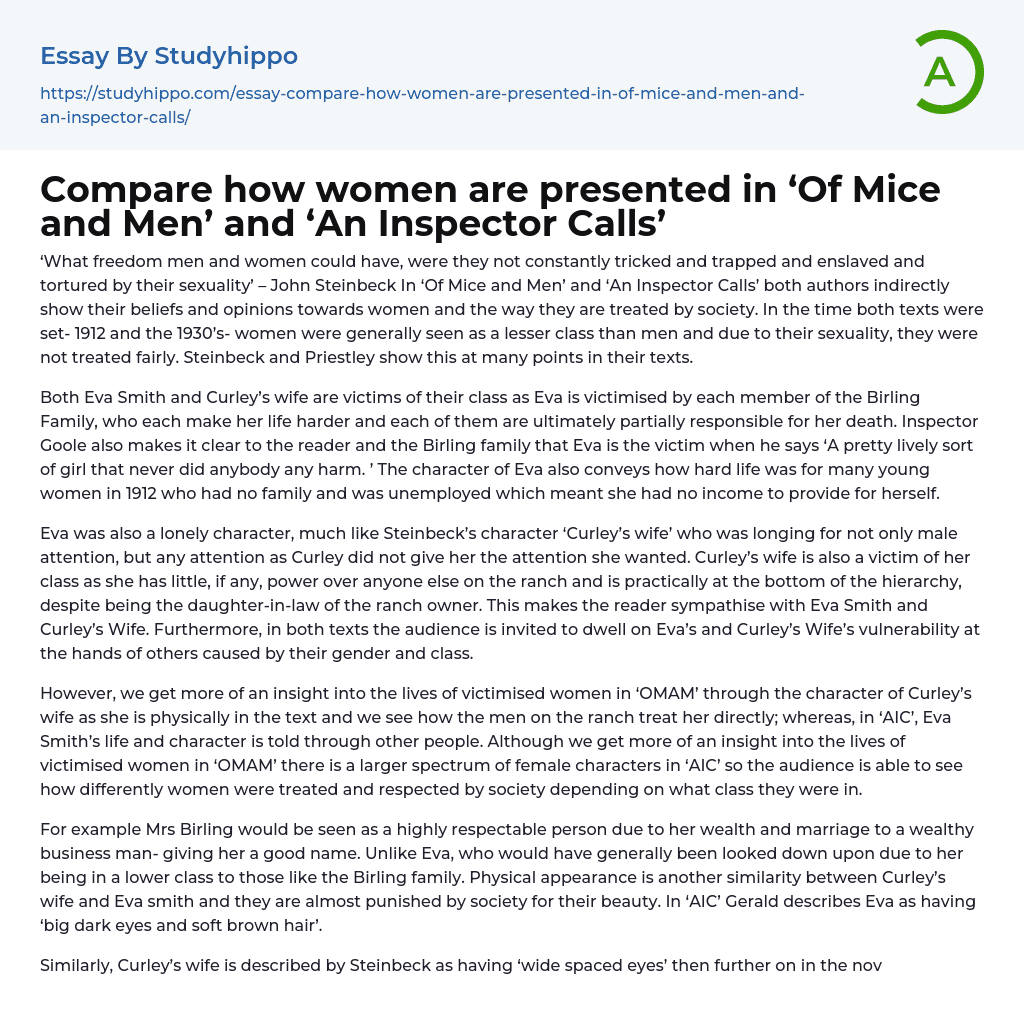Compare how women are presented in ‘Of Mice and Men’ and ‘An Inspector Calls’ Essay Example
