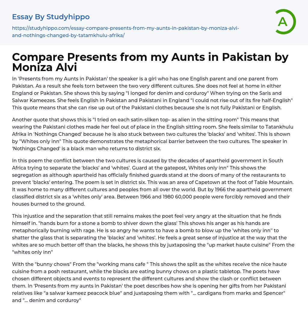 Compare Presents from my Aunts in Pakistan by Moniza Alvi Essay Example