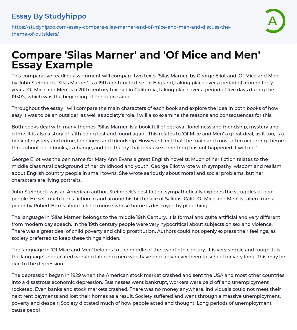 Compare ‘Silas Marner’ and ‘Of Mice and Men’ Essay Example
