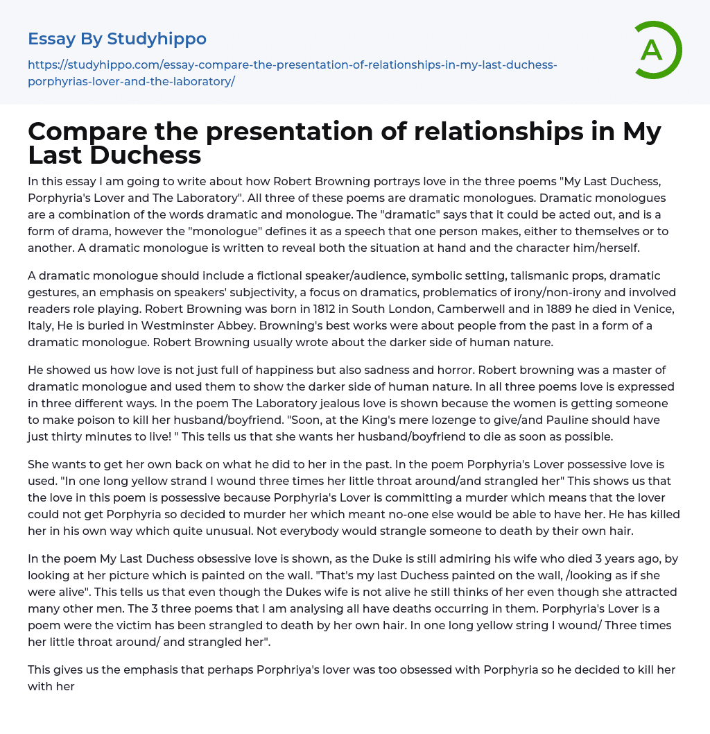 Compare the presentation of relationships in My Last Duchess Essay Example