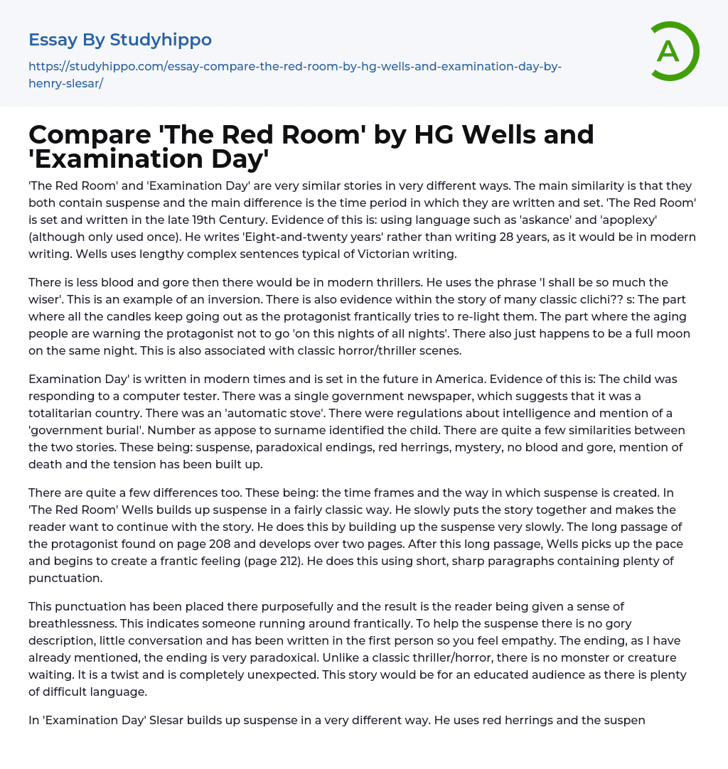 Compare ‘The Red Room’ by HG Wells and ‘Examination Day’ Essay Example
