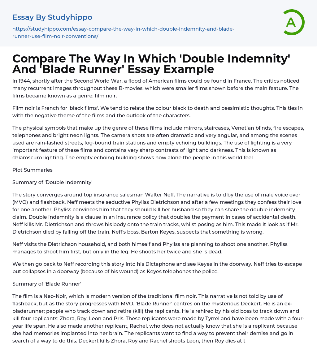 Compare The Way In Which ‘Double Indemnity’ And ‘Blade Runner’ Essay Example