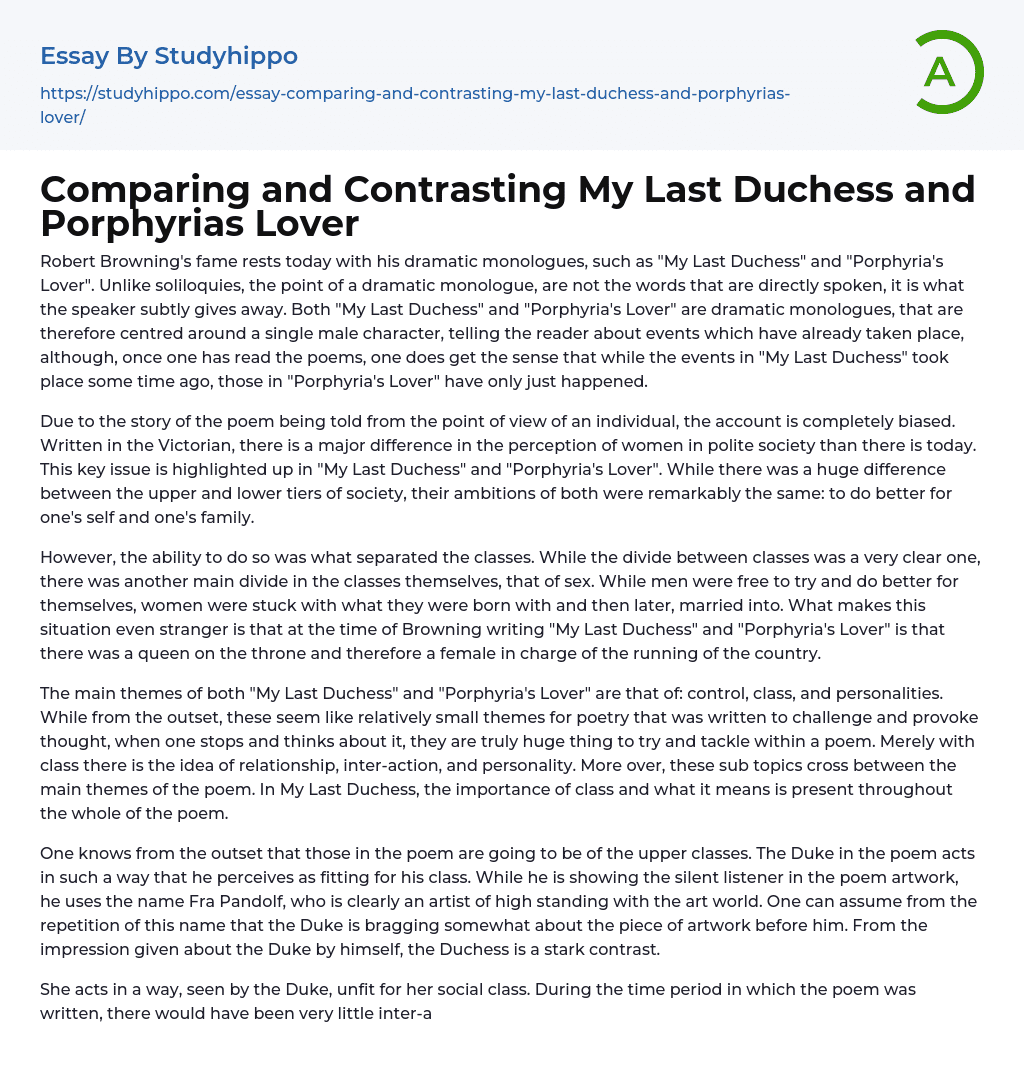Comparing and Contrasting My Last Duchess and Porphyrias Lover Essay Example