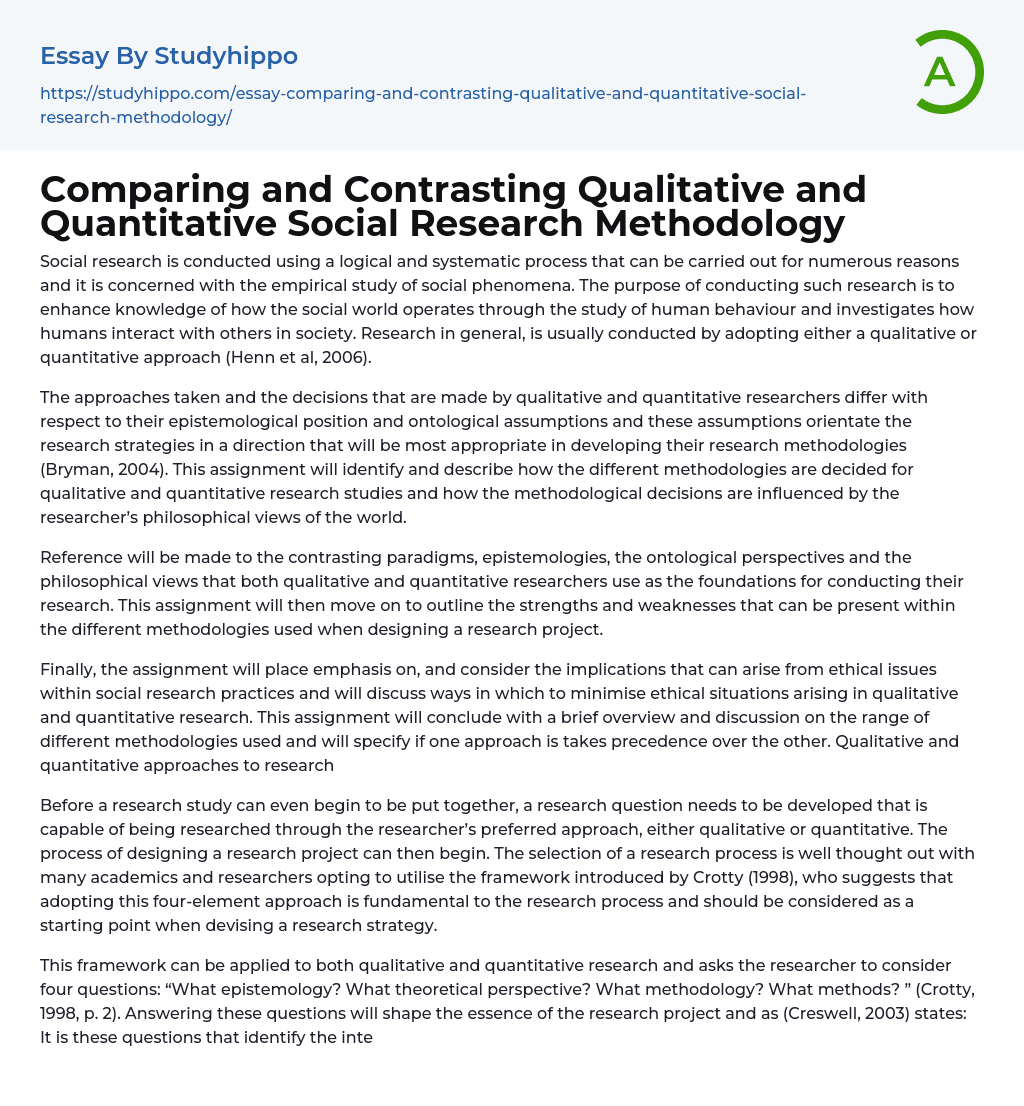 Comparing and Contrasting Qualitative and Quantitative Social Research Methodology Essay Example