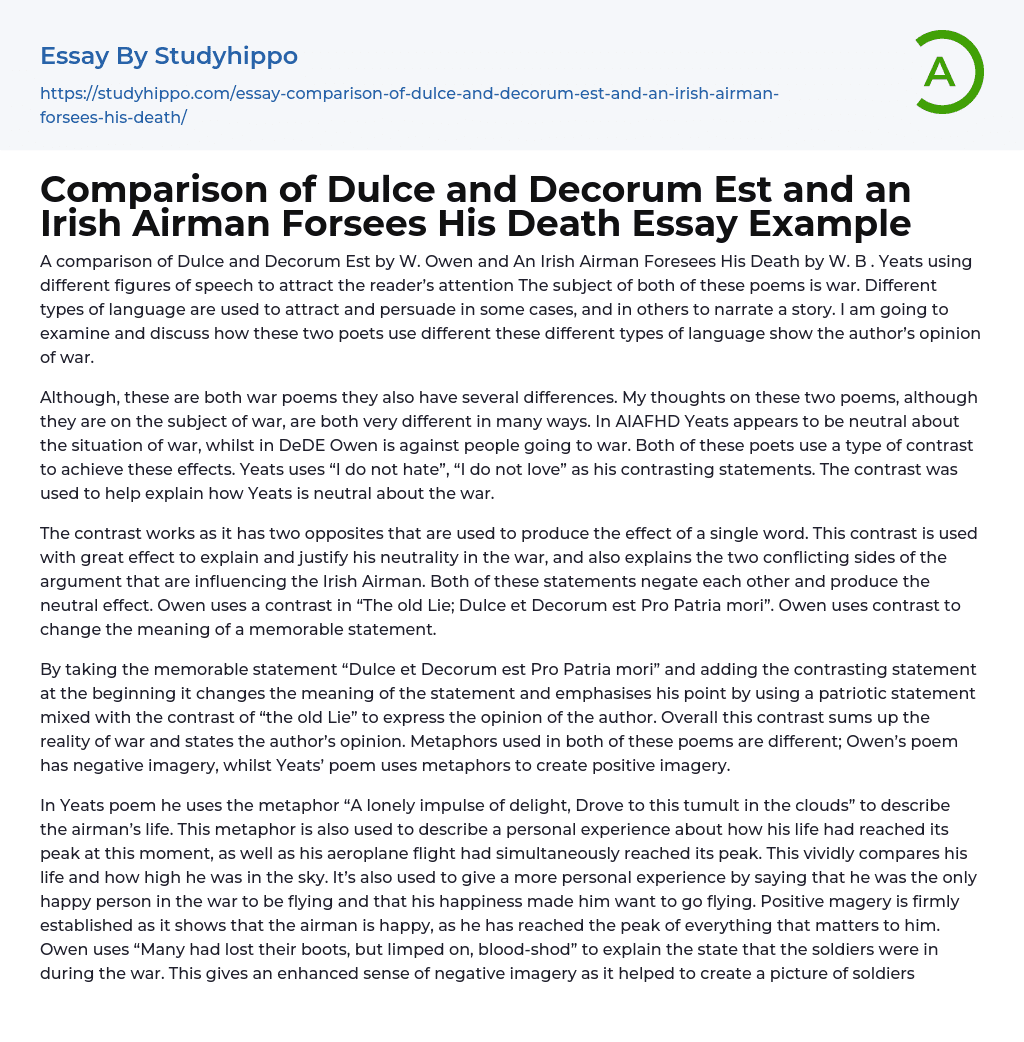 Comparison of Dulce and Decorum Est and an Irish Airman Forsees His Death Essay Example