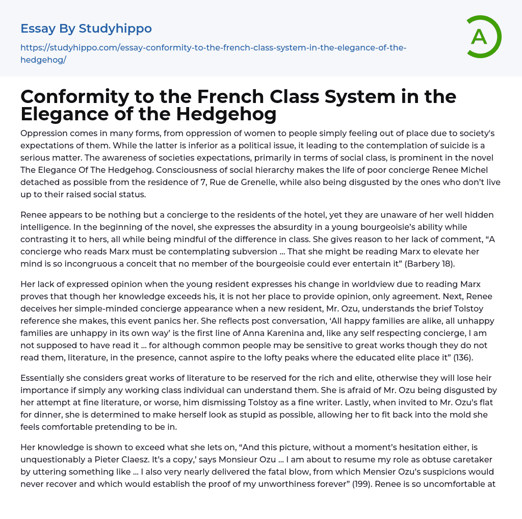 Conformity to the French Class System in the Elegance of the Hedgehog Essay Example