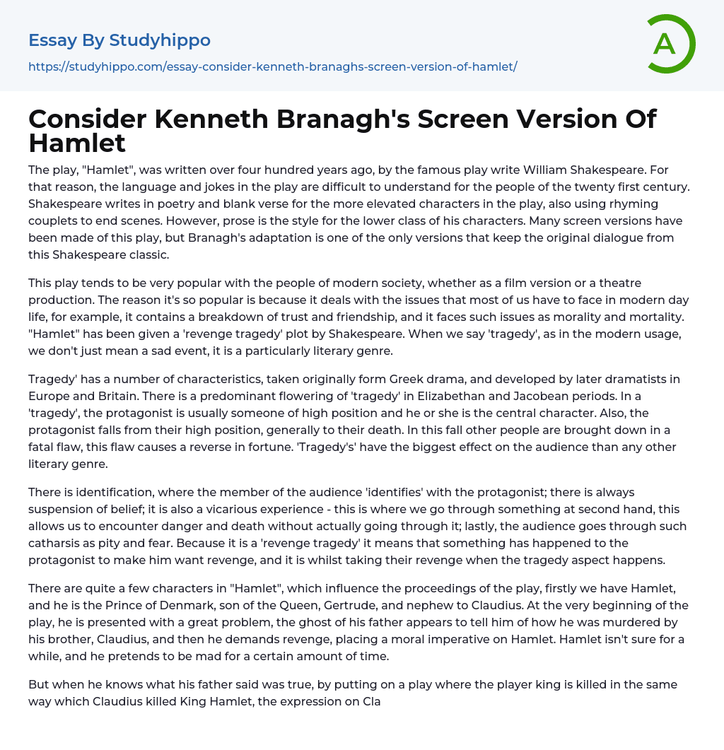 Consider Kenneth Branagh’s Screen Version Of Hamlet Essay Example