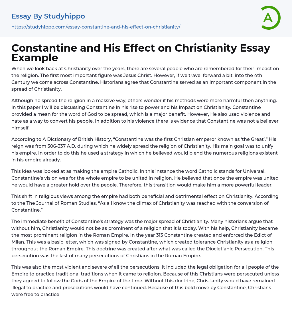 Constantine and His Effect on Christianity Essay Example