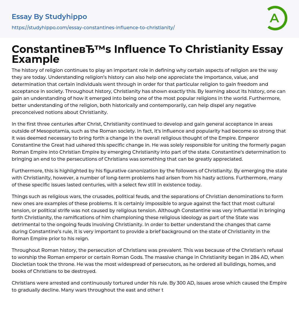 Constantine’s Influence To Christianity Essay Example