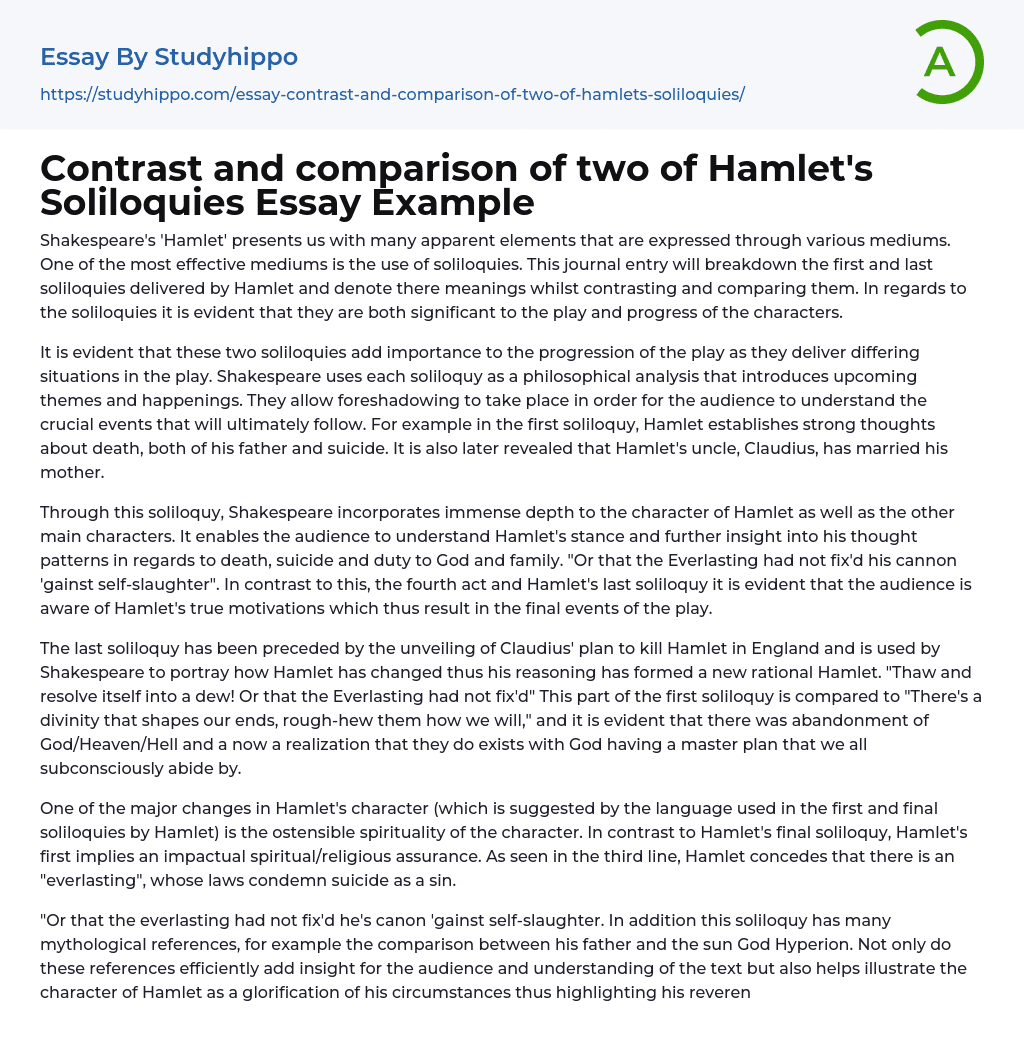 Contrast and comparison of two of Hamlet’s Soliloquies Essay Example