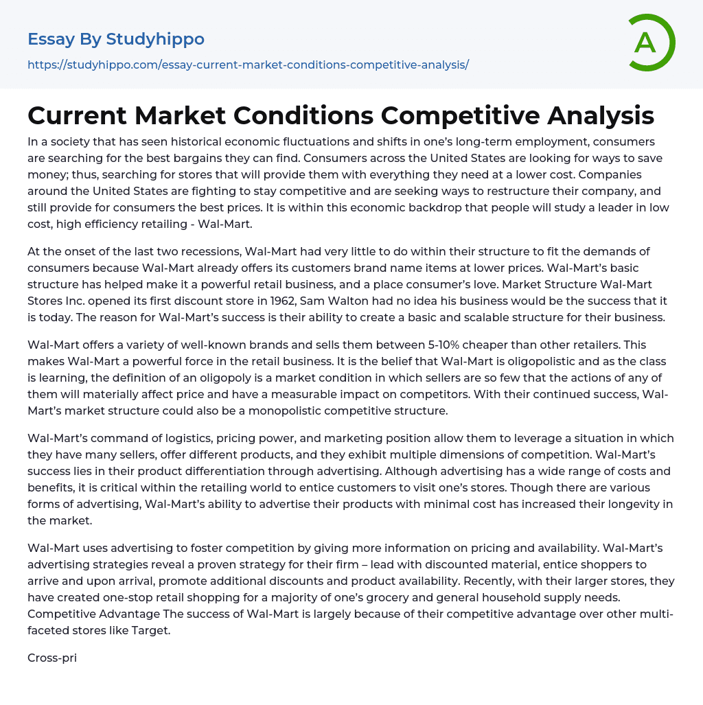 Current Market Conditions Competitive Analysis Essay Example