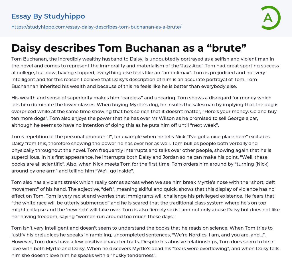 Daisy describes Tom Buchanan as a “brute” Essay Example