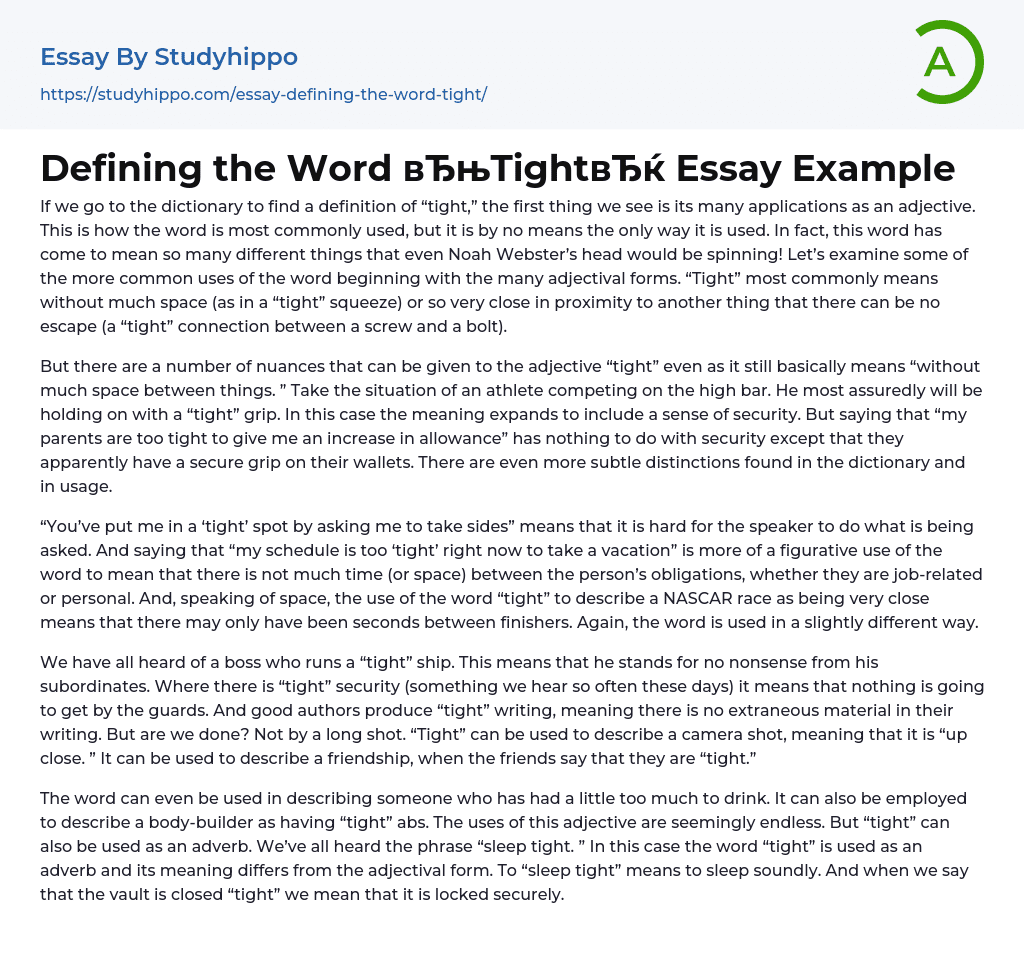 Defining the Word “Tight” Essay Example