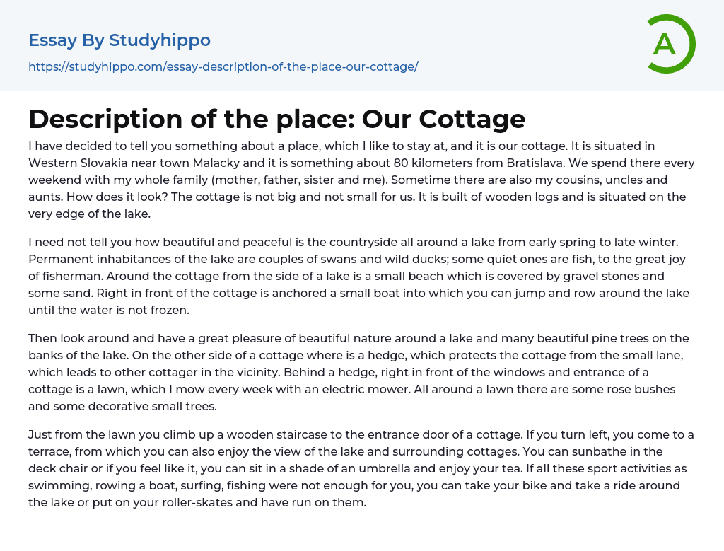 Description of the place: Our Cottage Essay Example