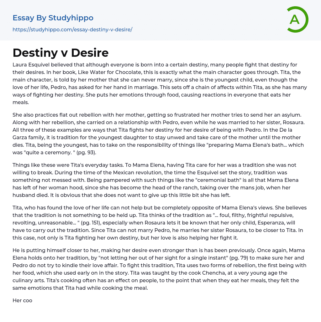 Destiny v Desire Essay Example