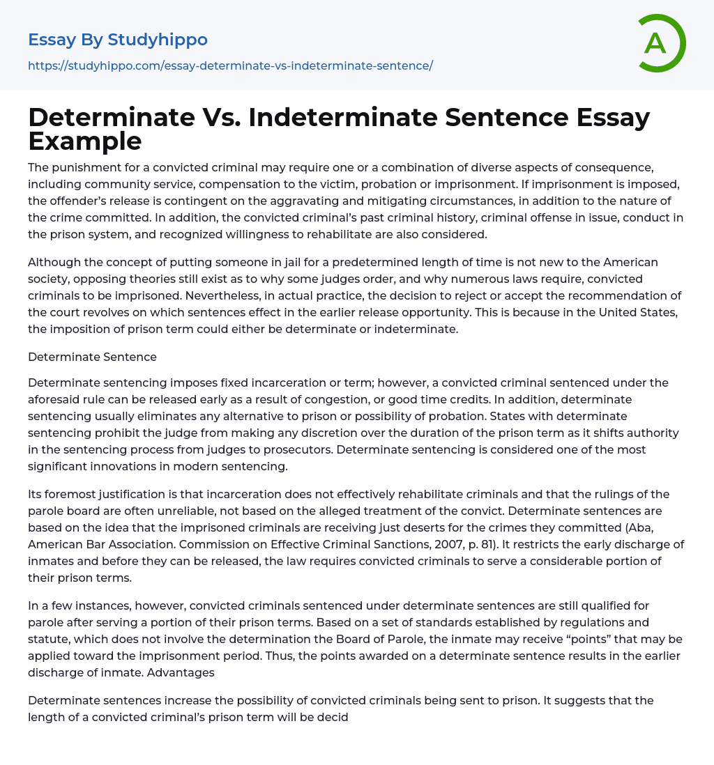 Determinate Vs. Indeterminate Sentence Essay Example