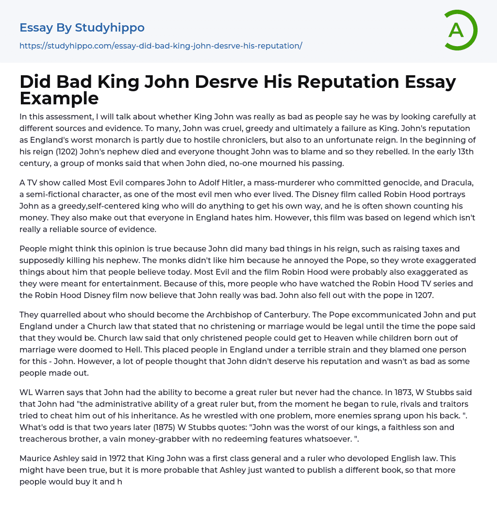 Did Bad King John Desrve His Reputation Essay Example