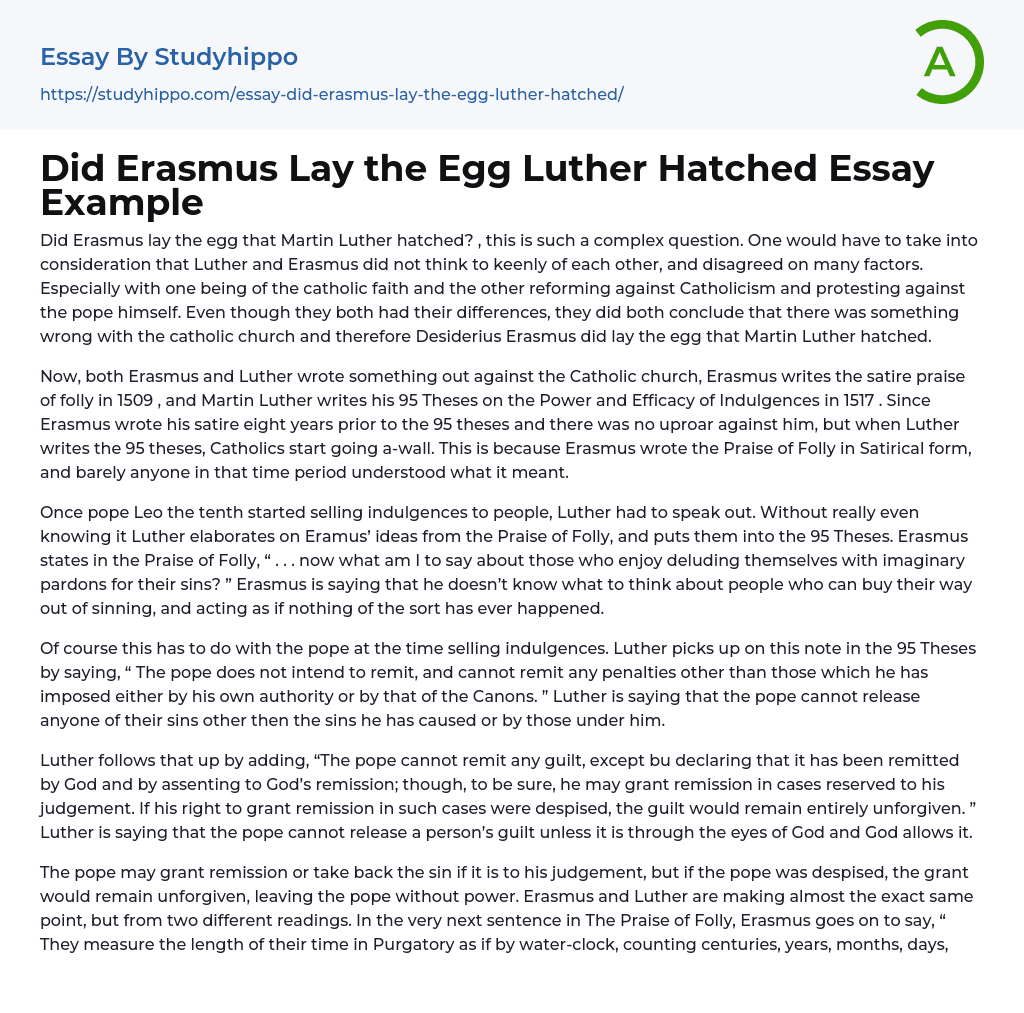 Did Erasmus Lay the Egg Luther Hatched Essay Example