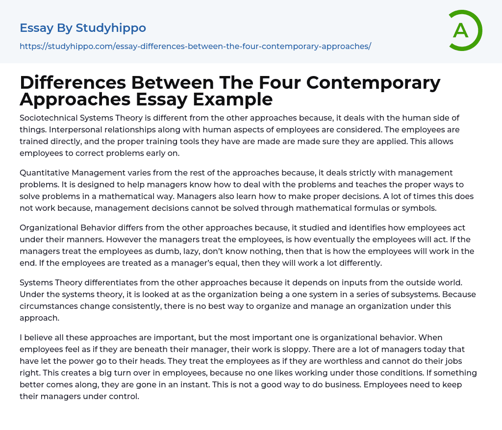 Differences Between The Four Contemporary Approaches Essay Example