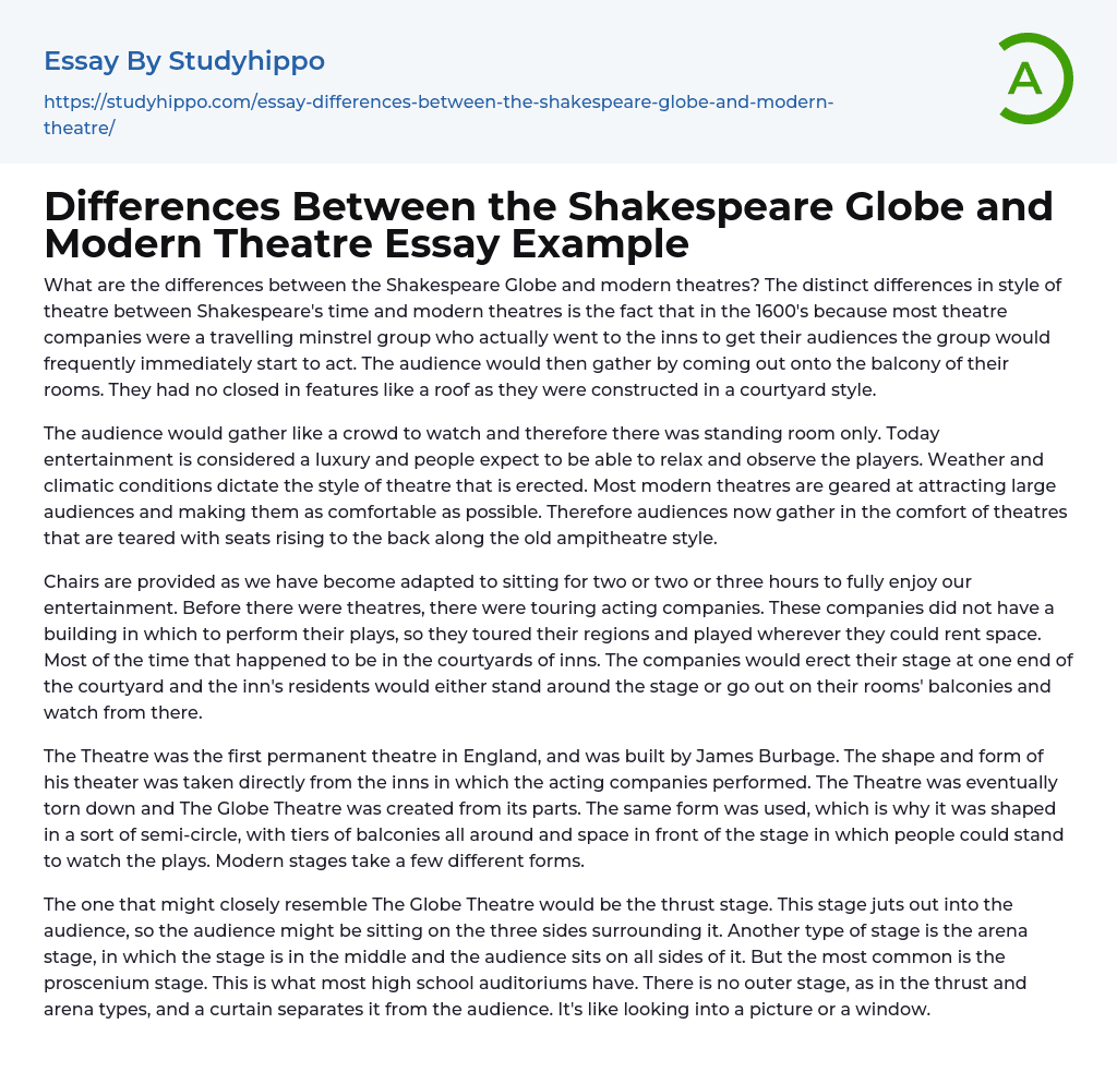 Differences Between the Shakespeare Globe and Modern Theatre Essay Example
