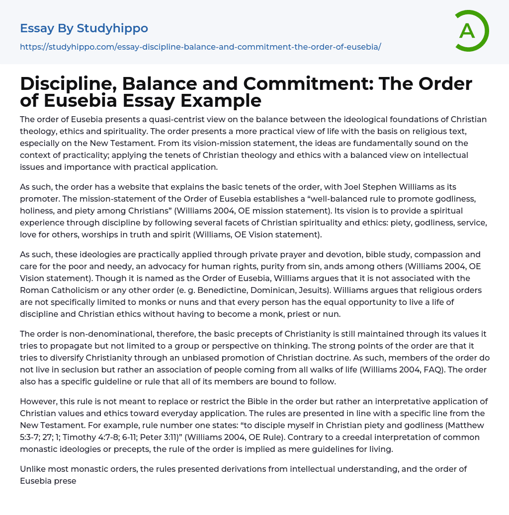 Discipline, Balance and Commitment: The Order of Eusebia Essay Example