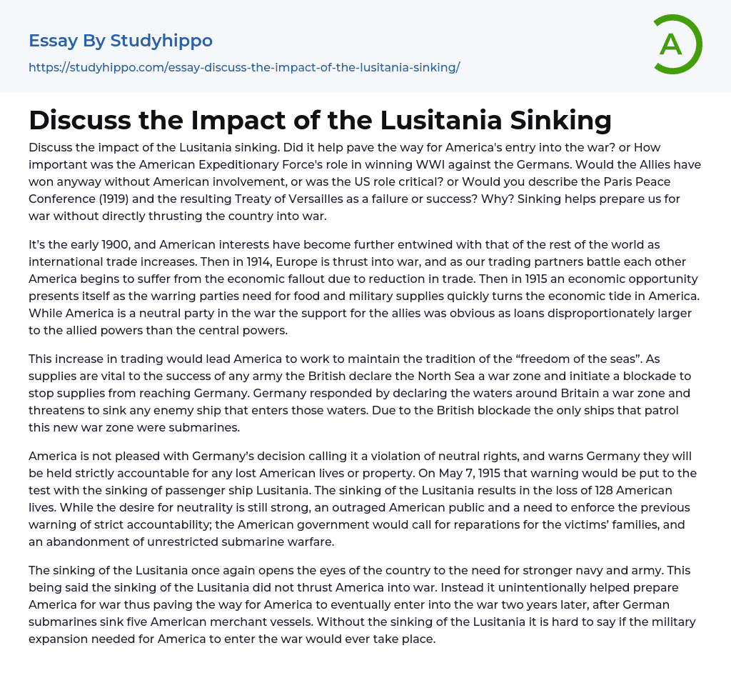 Discuss the Impact of the Lusitania Sinking Essay Example