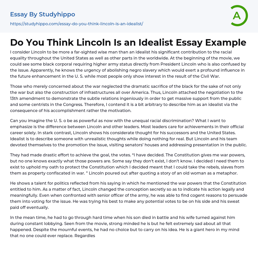 Do You Think Lincoln Is an Idealist Essay Example
