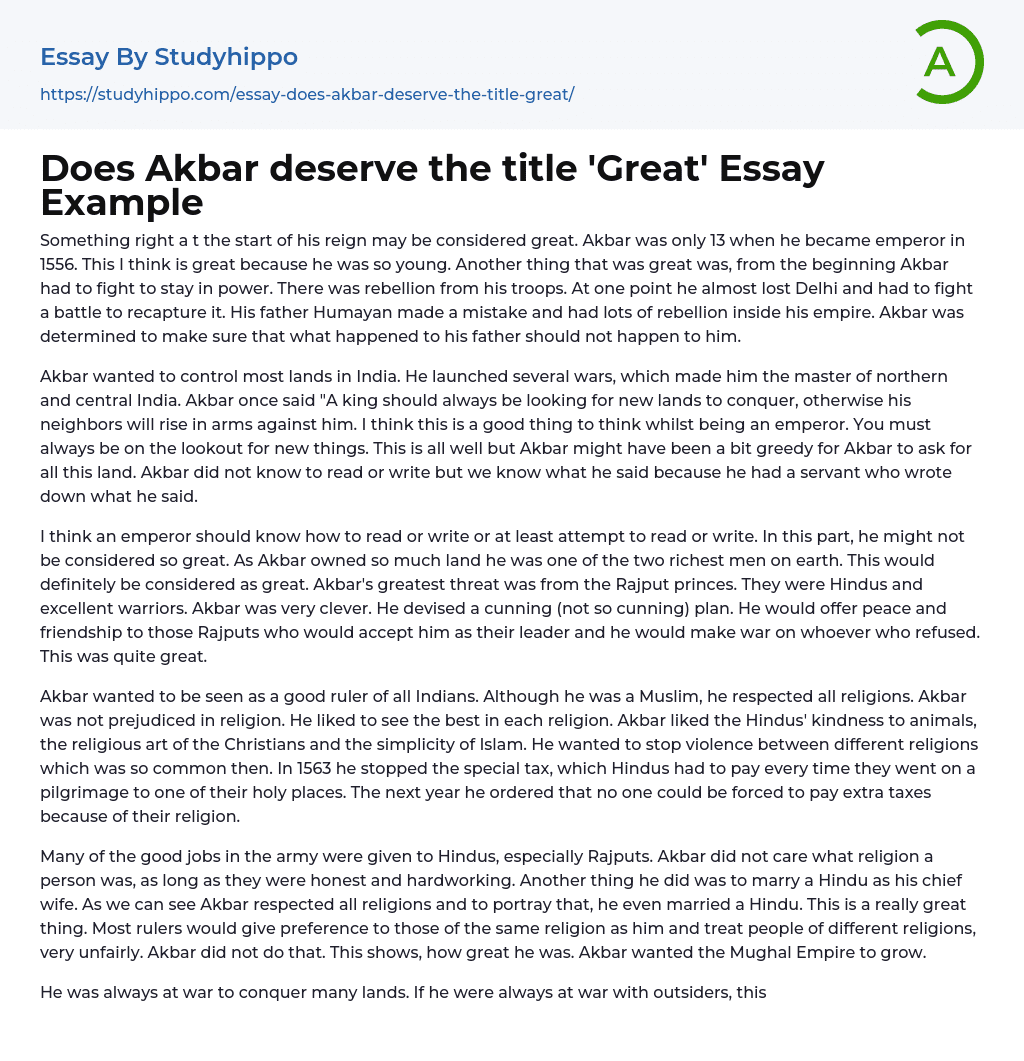 Does Akbar deserve the title ‘Great’ Essay Example