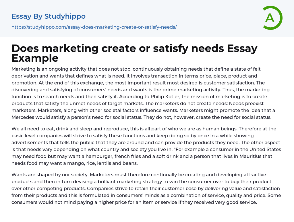 Does Marketing Create Or Satisfy Needs Essay Example StudyHippo