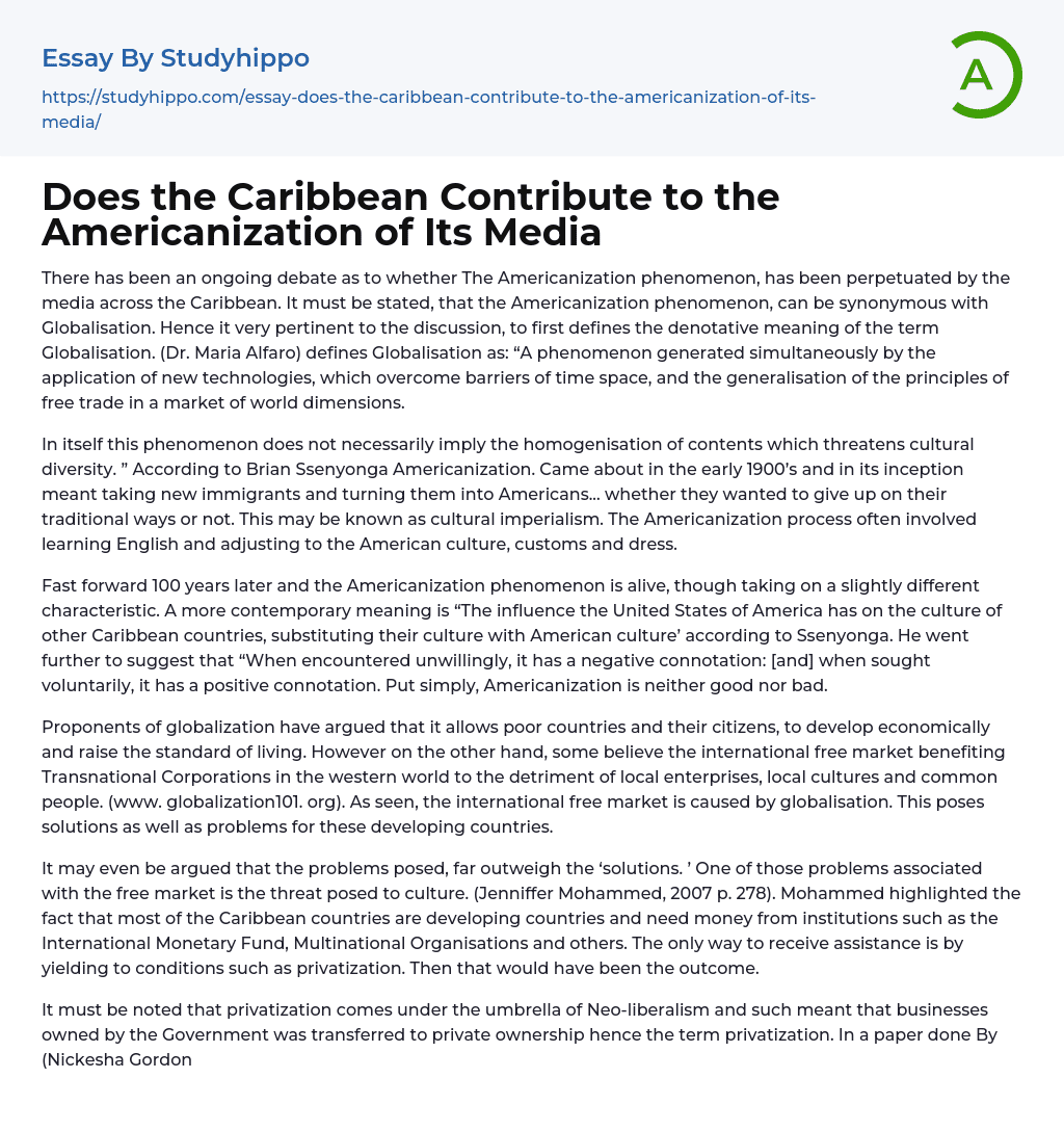 Does the Caribbean Contribute to the Americanization of Its Media Essay Example