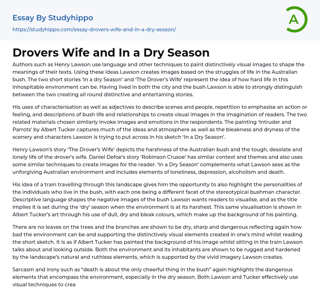 Drovers Wife and In a Dry Season Essay Example
