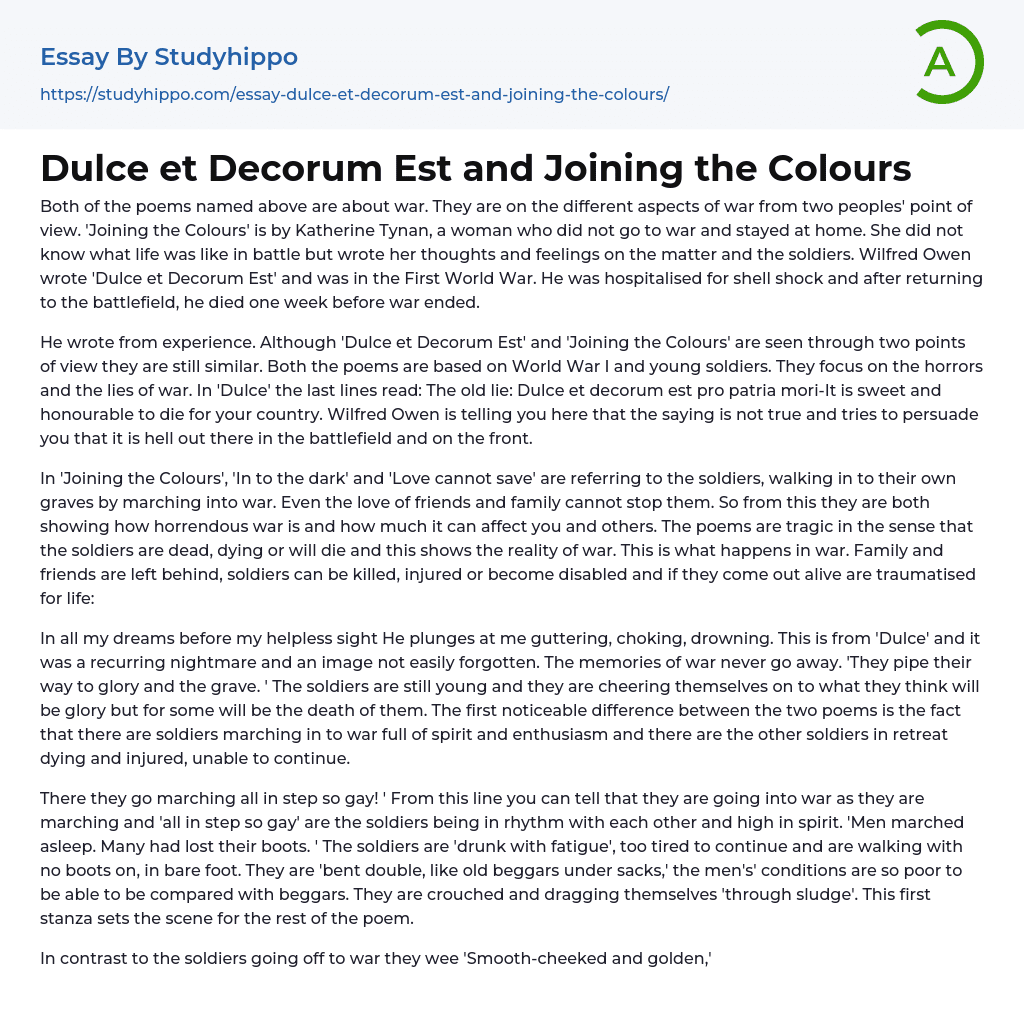 Dulce et Decorum Est and Joining the Colours Essay Example