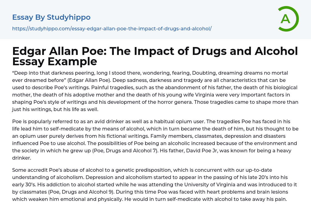 Edgar Allan Poe: The Impact of Drugs and Alcohol Essay Example