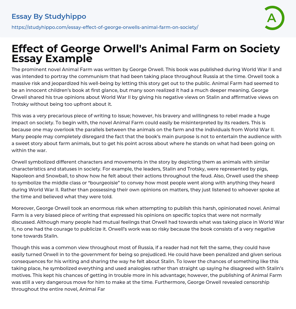 Effect of George Orwell’s Animal Farm on Society Essay Example