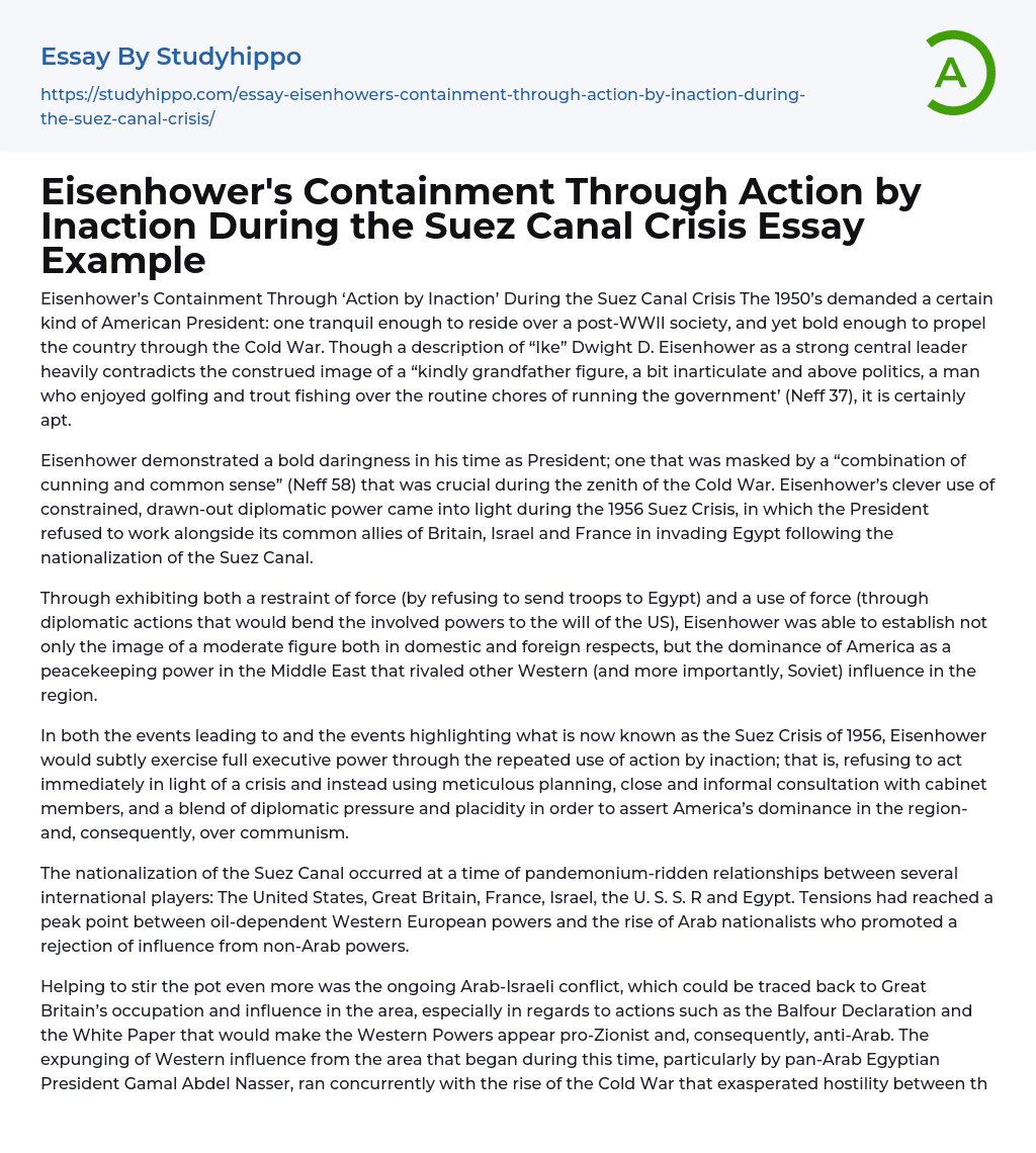 Eisenhower’s Containment Through Action by Inaction During the Suez Canal Crisis Essay Example