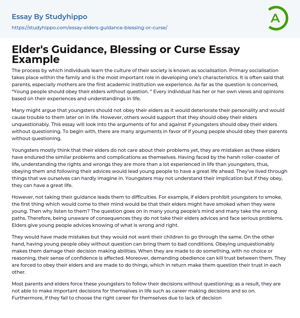 Elder’s Guidance, Blessing or Curse Essay Example