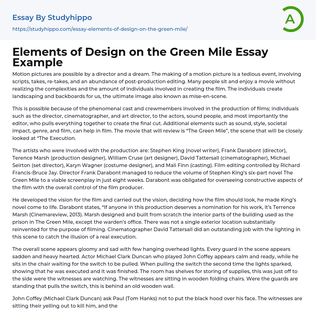 Elements of Design on the Green Mile Essay Example