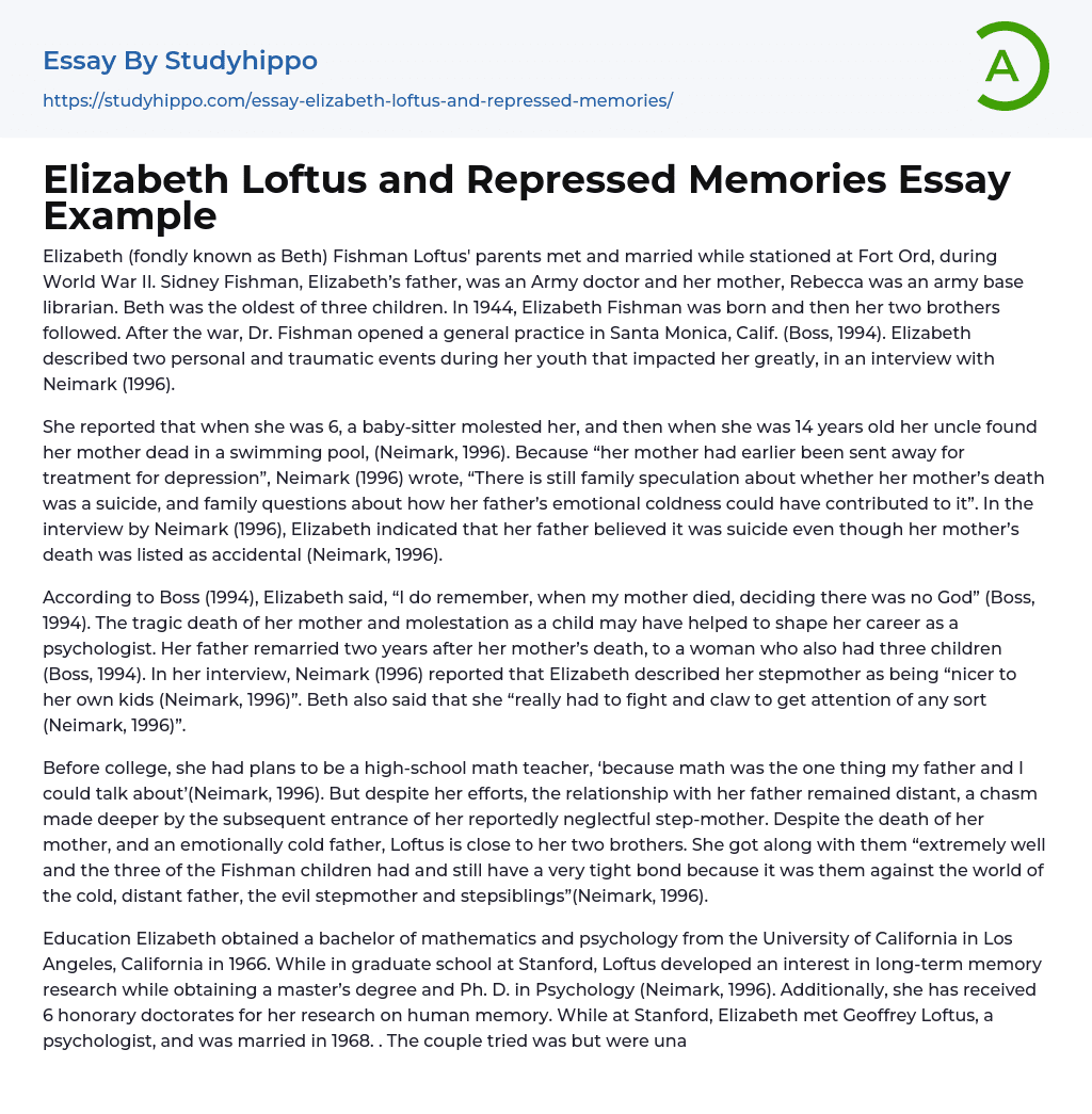 Elizabeth Loftus and Repressed Memories Essay Example