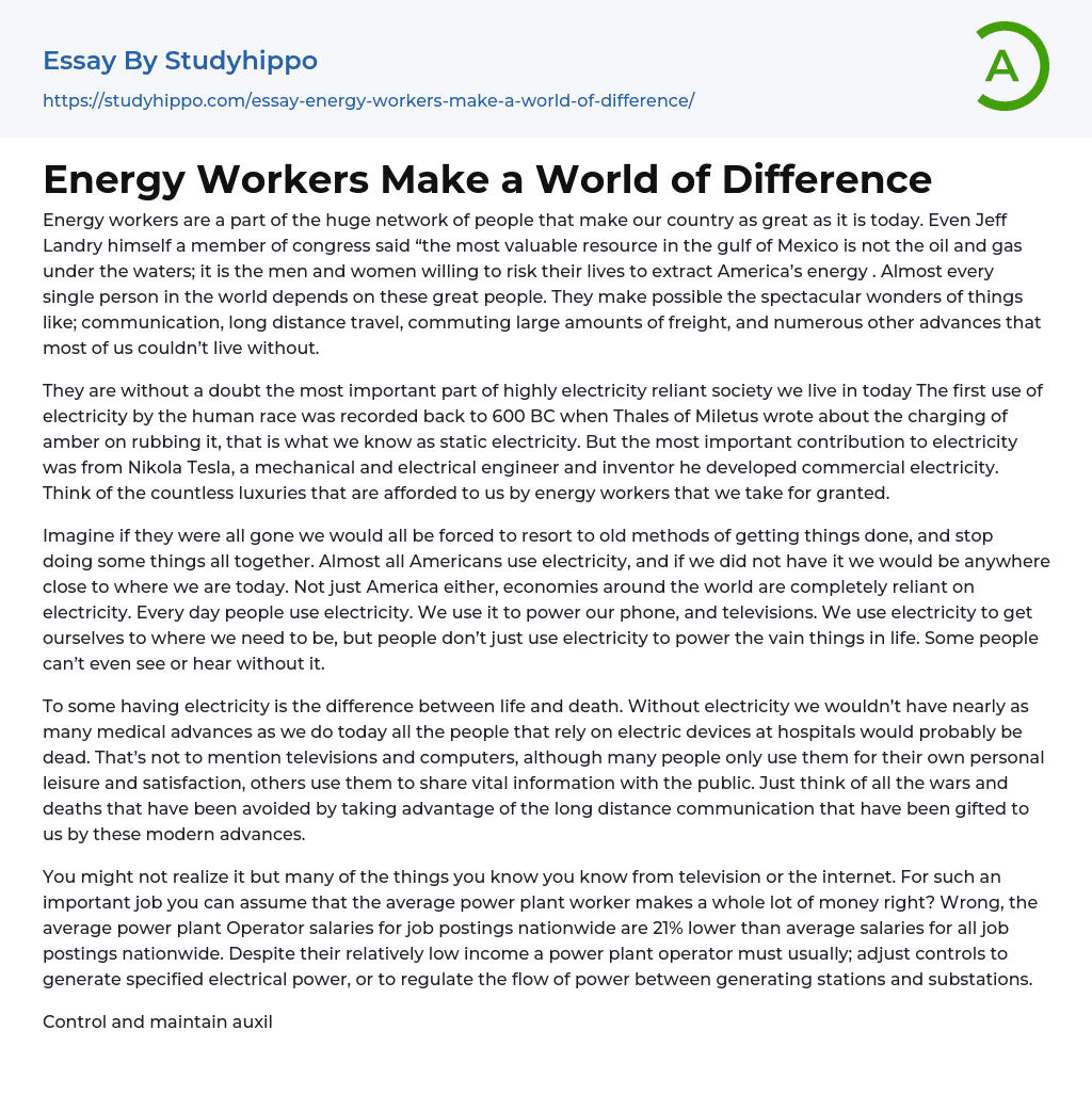 Energy Workers Make a World of Difference Essay Example