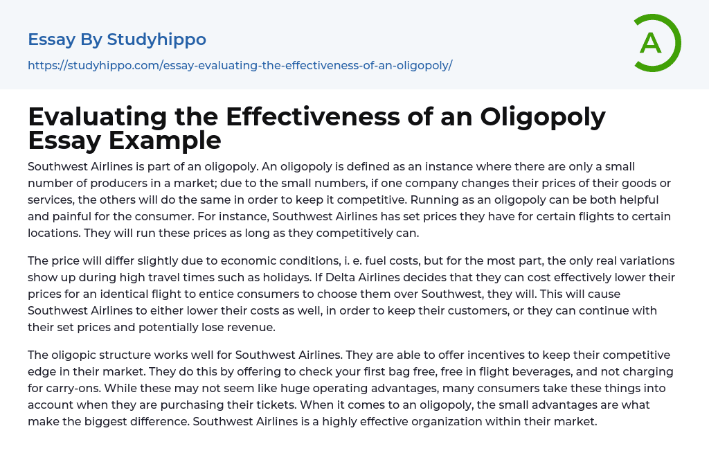Evaluating the Effectiveness of an Oligopoly Essay Example