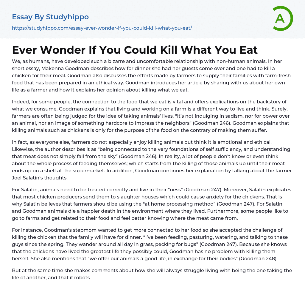 Ever Wonder If You Could Kill What You Eat Essay Example