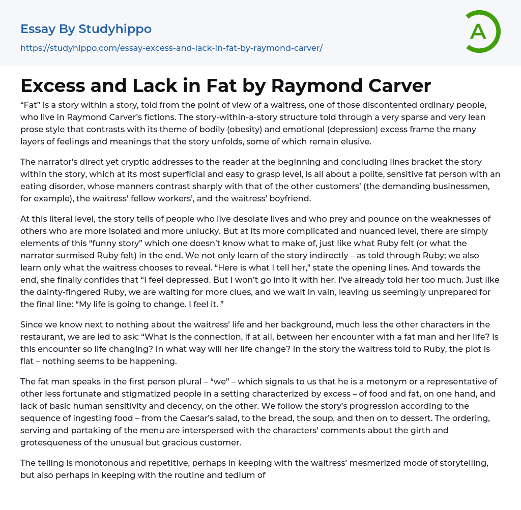 Excess and Lack in Fat by Raymond Carver Essay Example