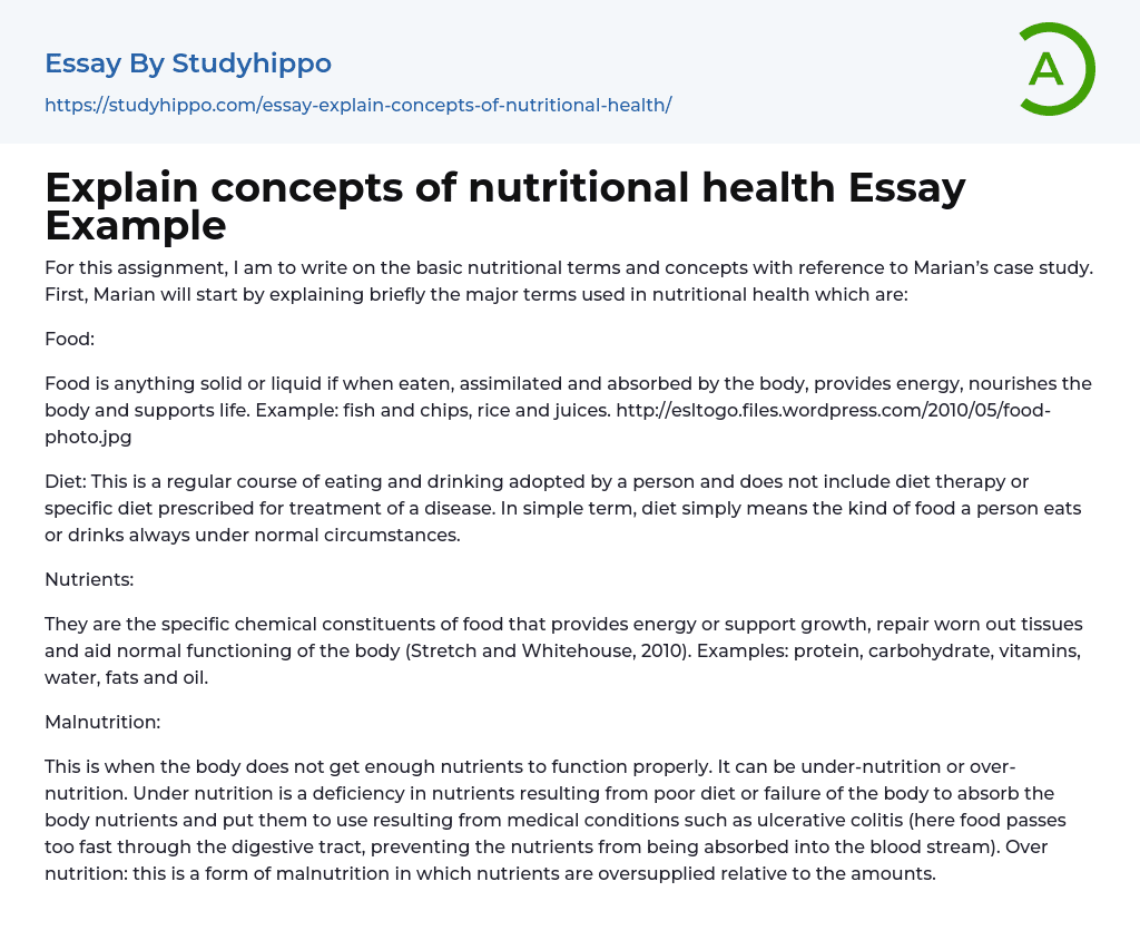 Explain concepts of nutritional health Essay Example