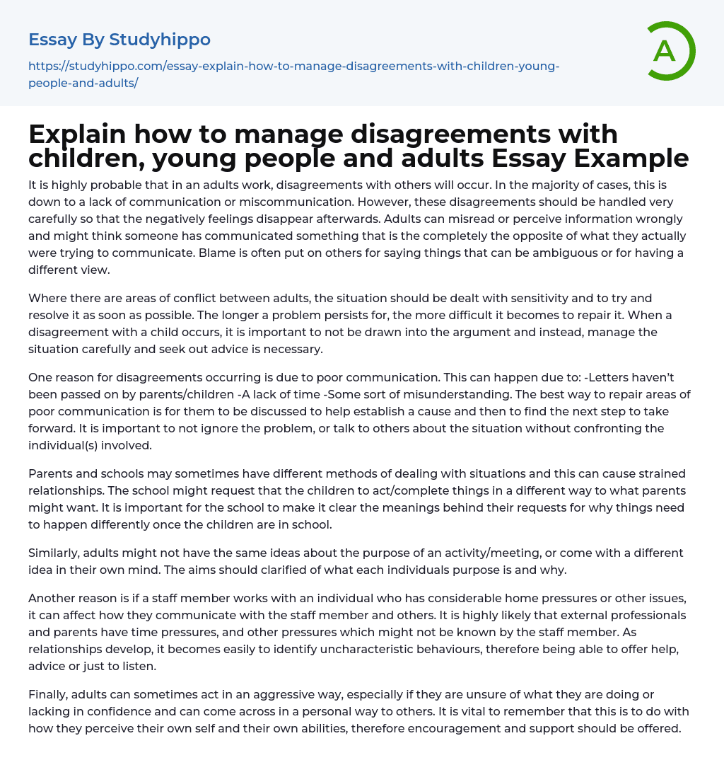 Explain how to manage disagreements with children, young people and adults Essay Example